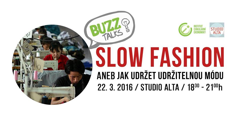 Buzz talks: Slow Fashion